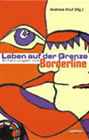 Leben auf der Grenze Borderline